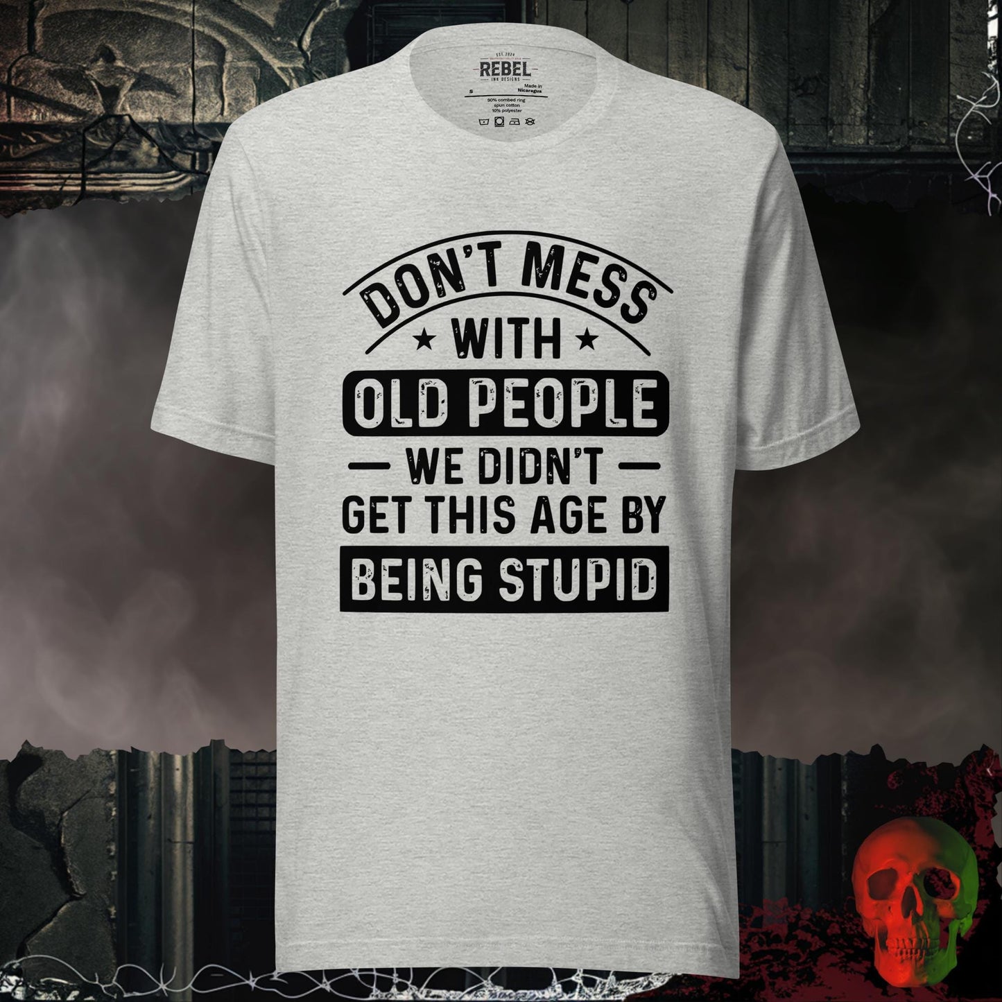T-Shirt Athletic Heather / S Don't Mess With Old People Tee