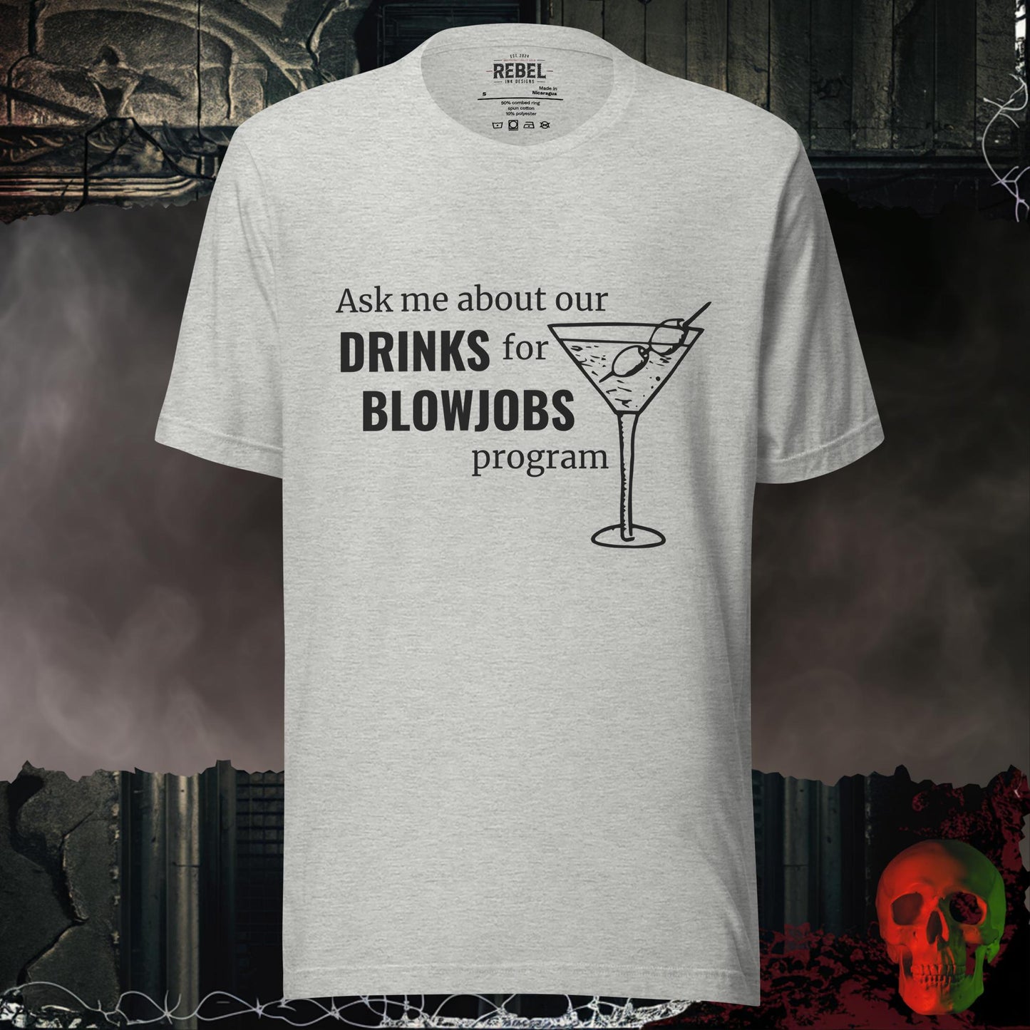 T-Shirt Athletic Heather / S Drinks for Bl@wjobs Tee