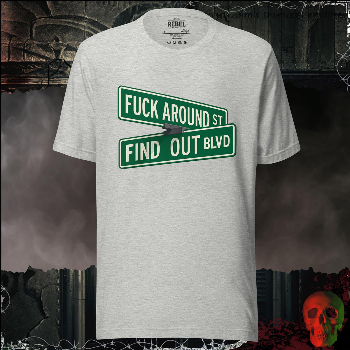 T-Shirt Athletic Heather / S F*ck Around and Find Out Graphic Tee | Rebel Ink Designs