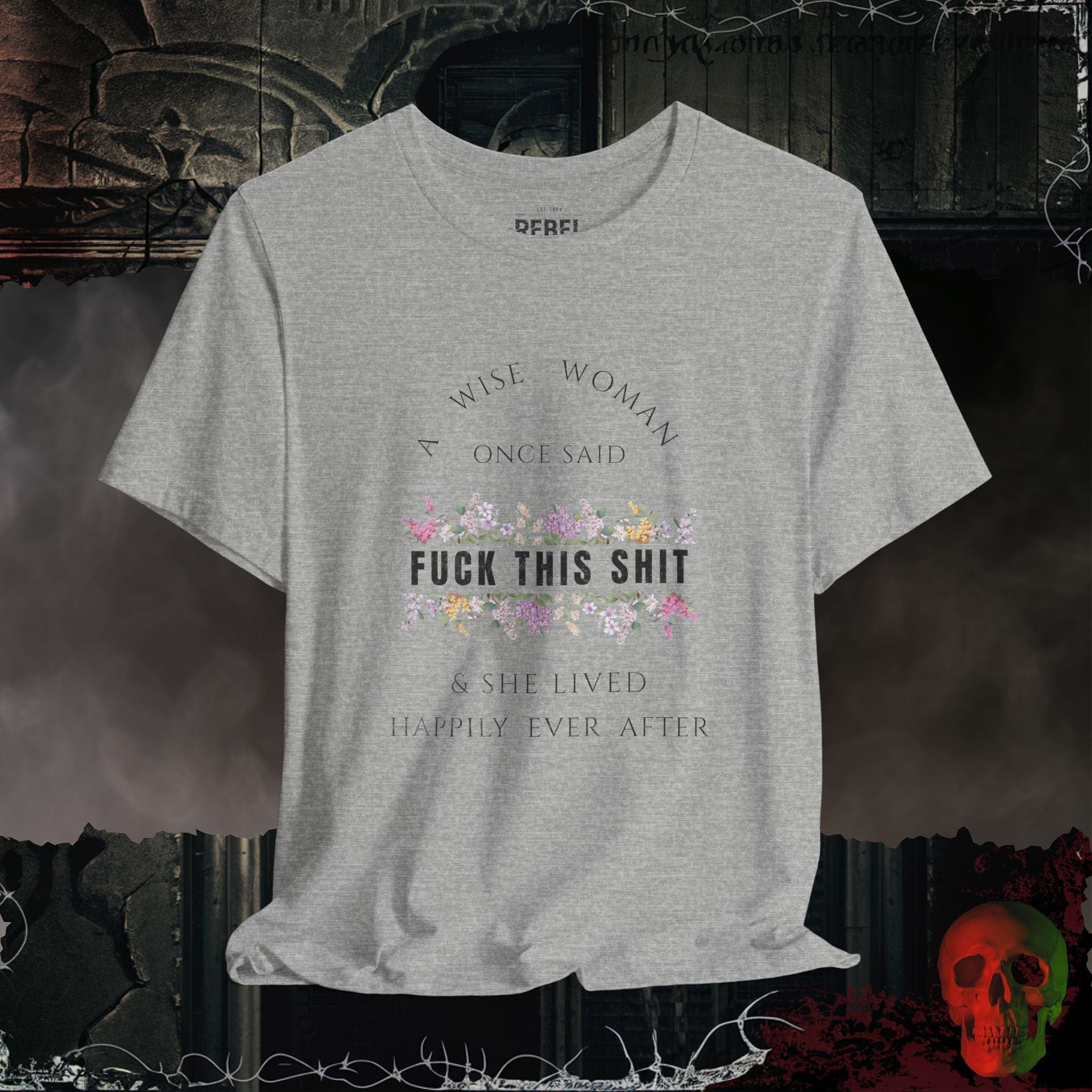 T-Shirt Athletic Heather / S Happily Ever After Tee