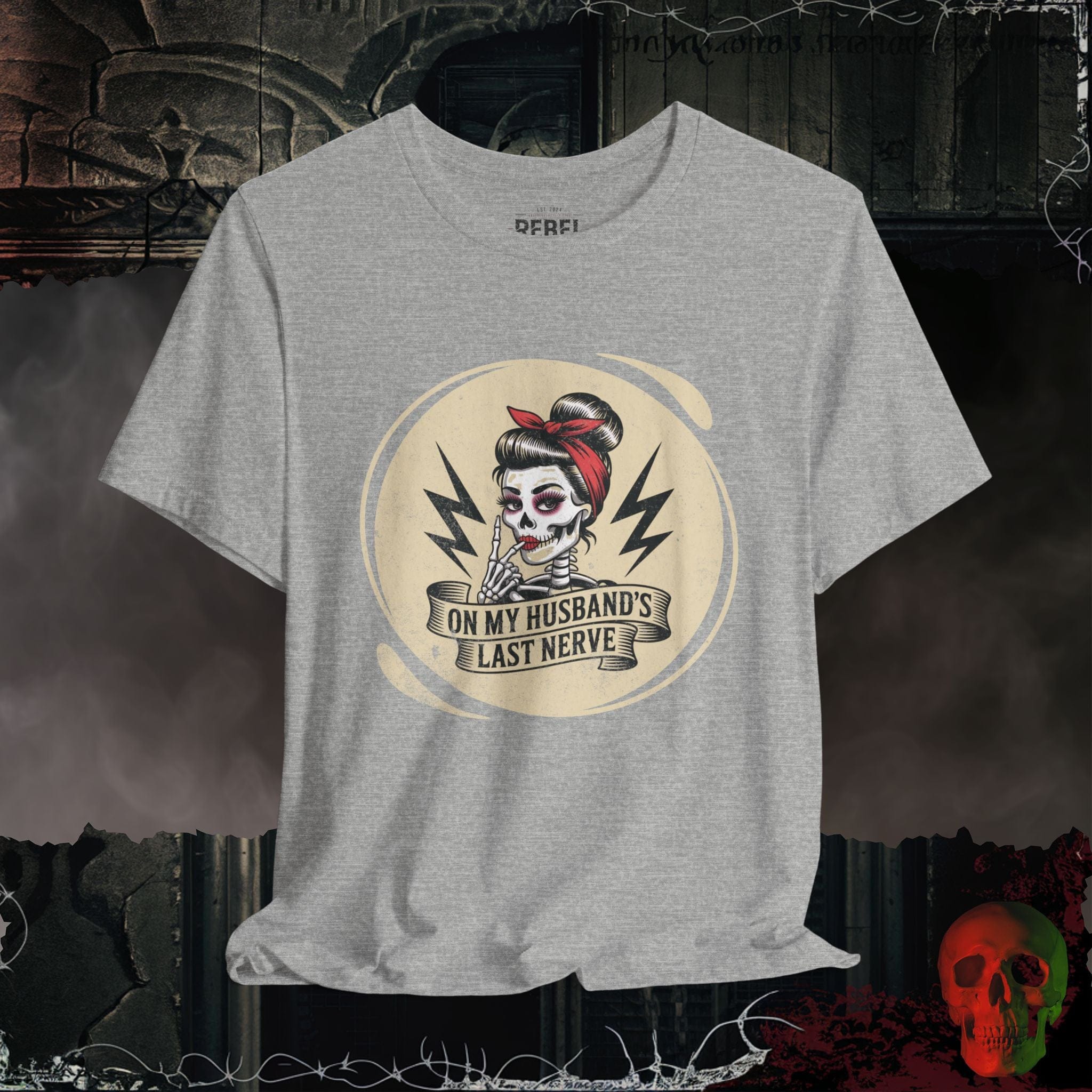 T-Shirt Athletic Heather / S His Last Nerve T-Shirt