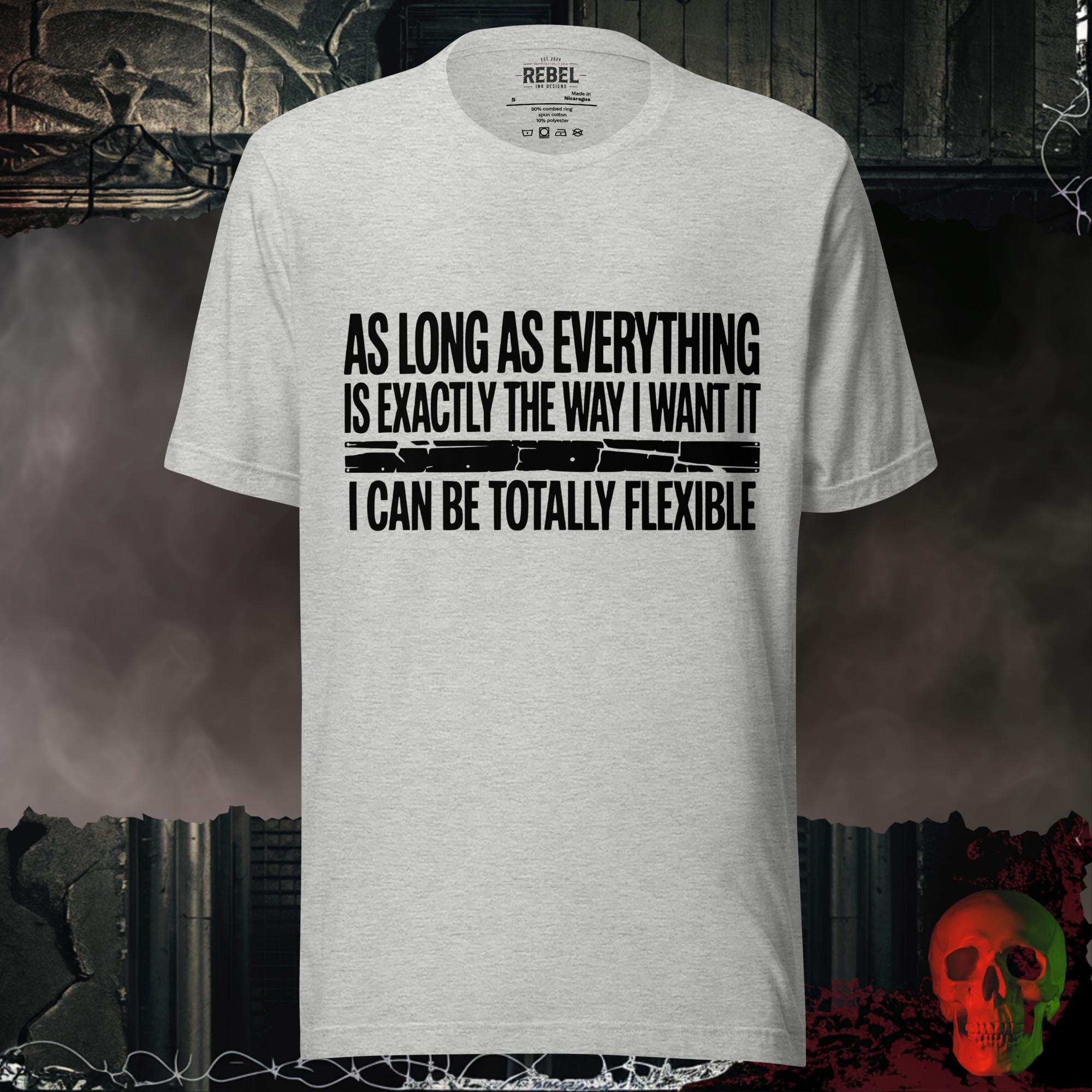 T-Shirt Athletic Heather / S I Can Be Totally Flexible Tee