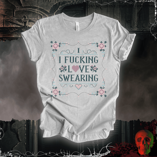 T-Shirt Athletic Heather / S I F'ing Love Swearing Tee