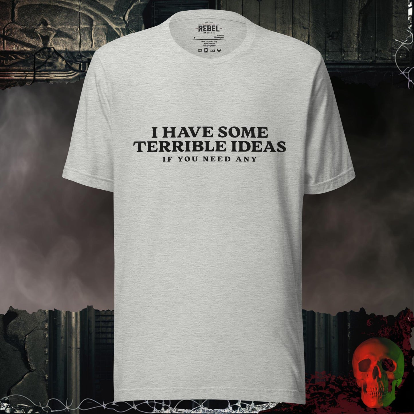 T-Shirt Athletic Heather / S I Have Some Terrible Ideas Tee