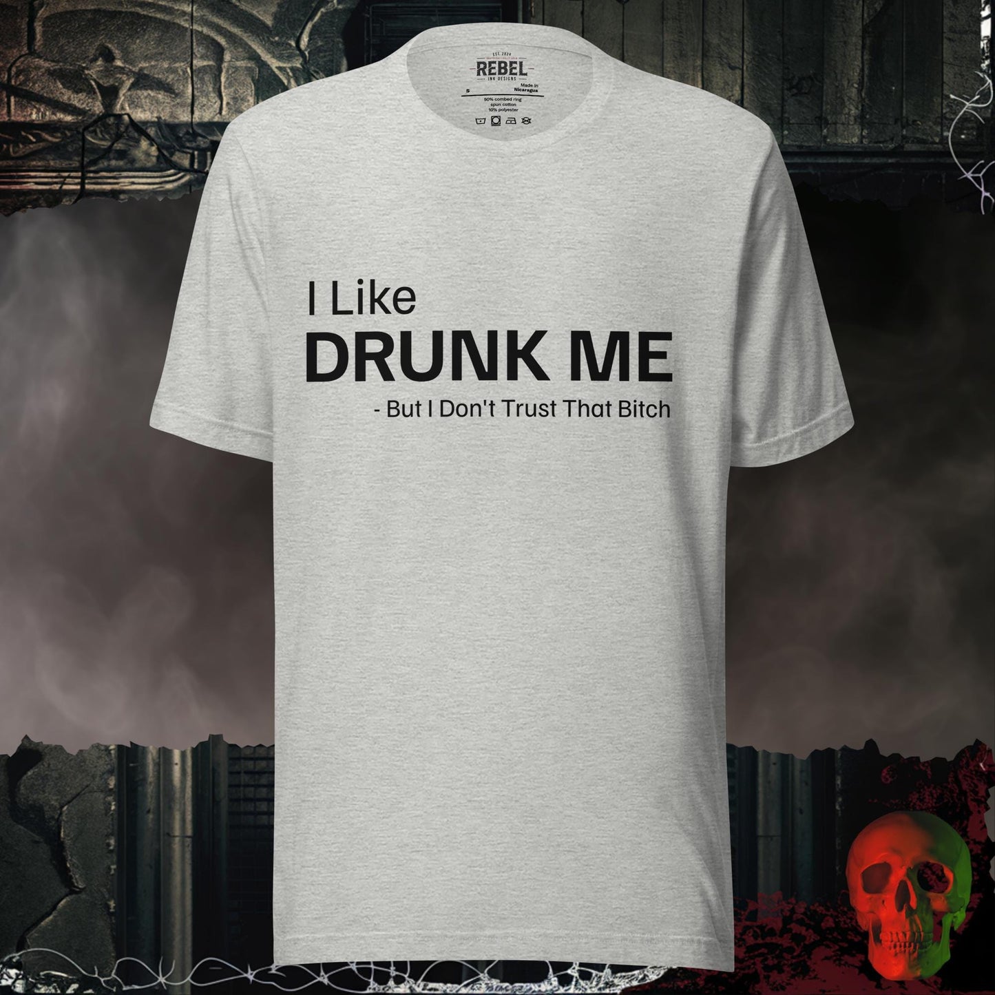 T-Shirt Athletic Heather / S I Like Drunk Me Tee