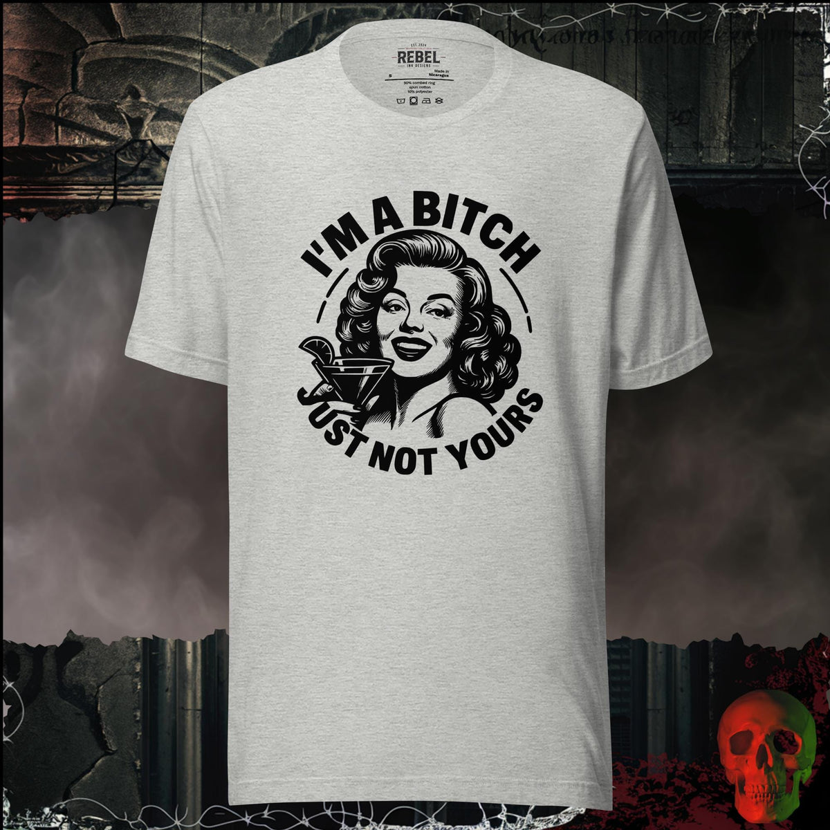 T-Shirt Athletic Heather / S I'm a Bitch, Just Not Yours Graphic Tee | Rebel Ink Designs