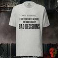 T-Shirt Athletic Heather / S Not To Brag, I Don't Even Need Alcohol To Make Really Bad Decisions Graphic Tee | Rebel Ink Designs