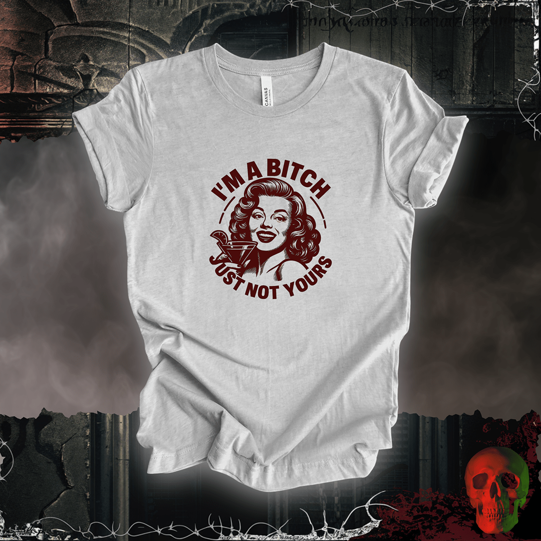 T-Shirt Athletic Heather / S Not Your B!tch Tee
