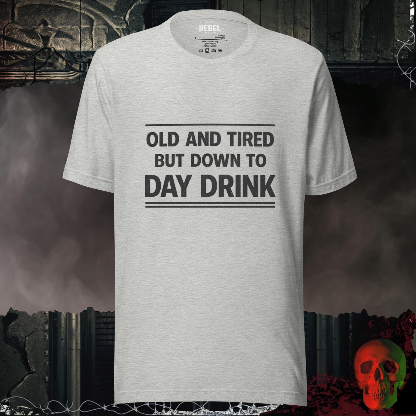 T-Shirt Athletic Heather / S Old & Tired but Day Drinking Tee