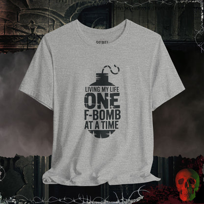 T-Shirt Athletic Heather / S One F-Bomb at a Time T-Shirt