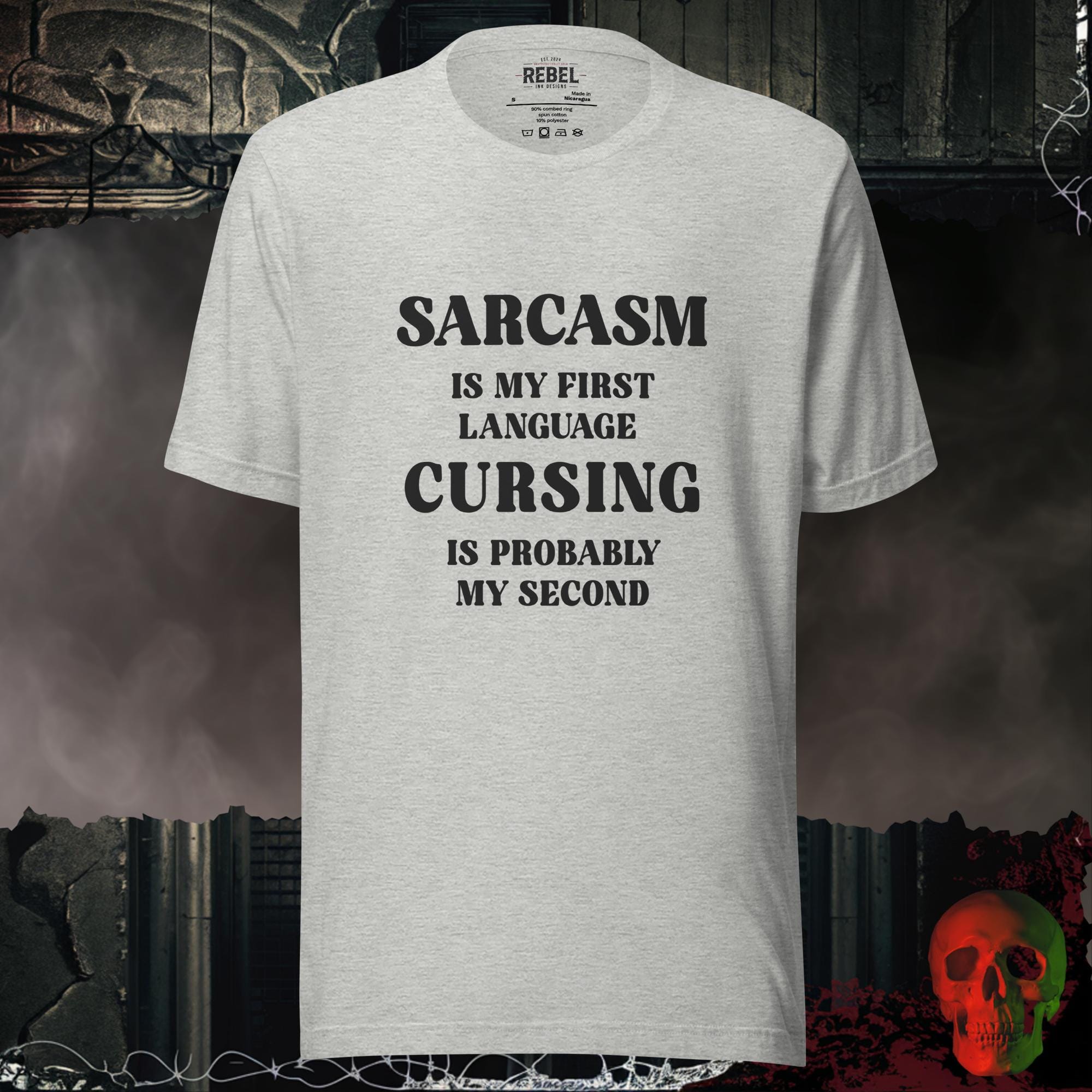 T-Shirt Athletic Heather / S Sarcasm Is My First Language Tee
