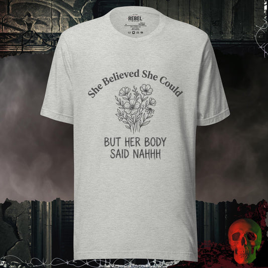 T-Shirt Athletic Heather / S She Believed She Could Tee