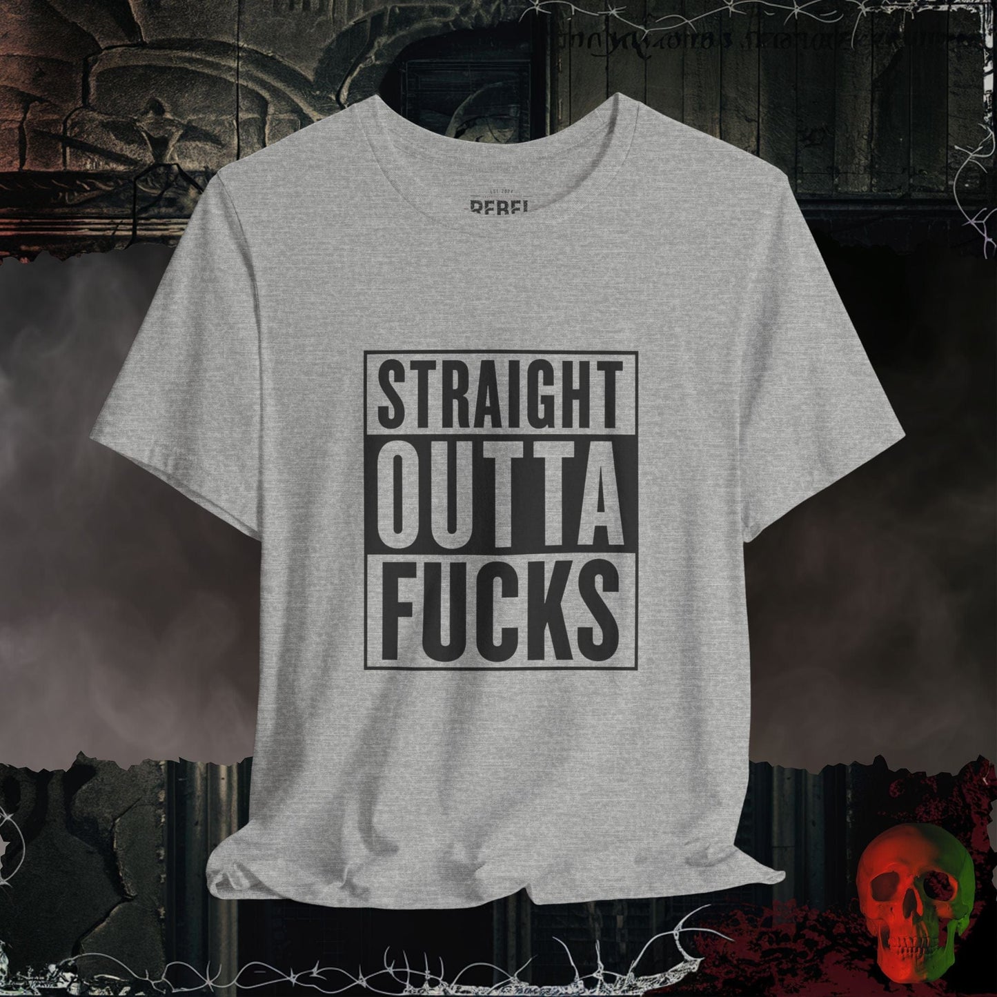 T-Shirt Athletic Heather / S Straight Outta F*cks T-Shirt