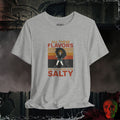 T-Shirt Athletic Heather / S You Are So Salty Tee