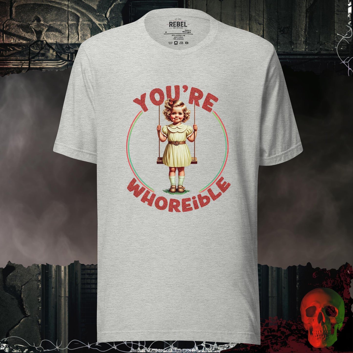 T-Shirt Athletic Heather / S You're Whoreible Tee