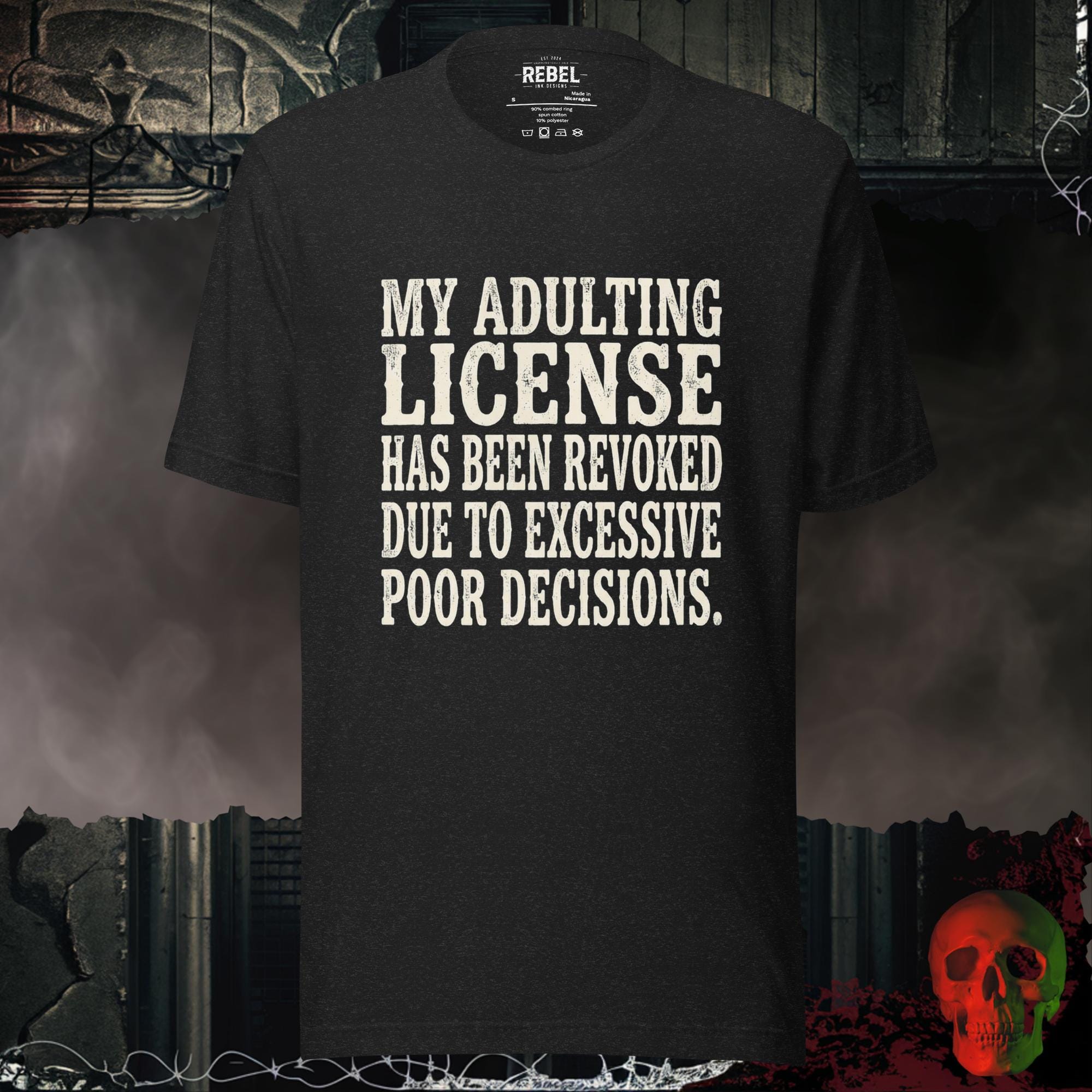 T-Shirt Black Heather / S Adulting License Revoked Tee