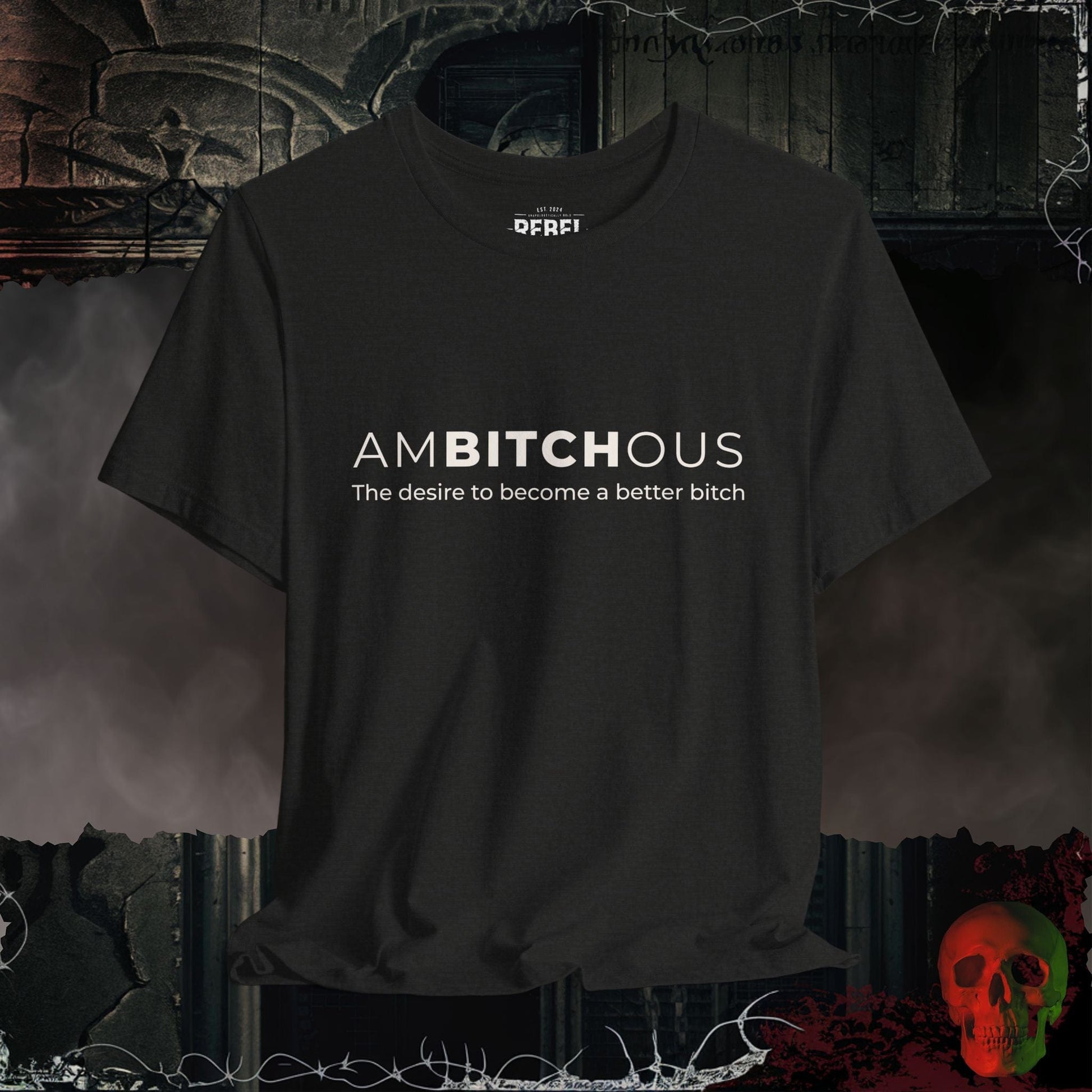 T-Shirt Black Heather / S Ambitchous Tee