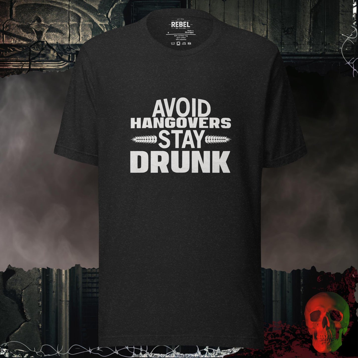 T-Shirt Black Heather / S Avoid Hangovers Stay Drunk Tee
