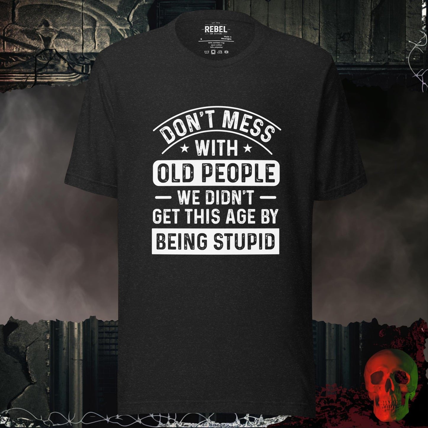 T-Shirt Black Heather / S Don't Mess With Old People Tee