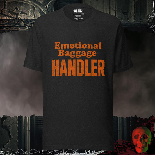 T-Shirt Black Heather / S Emotional Baggage Handler T-Shirt