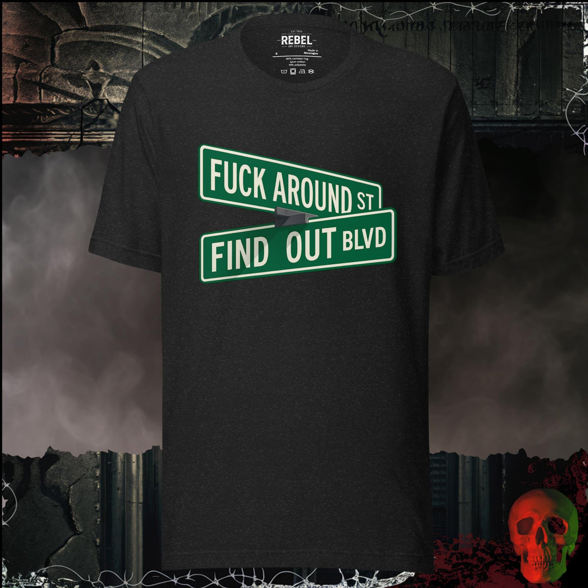 T-Shirt Black Heather / S F*ck Around and Find Out Graphic Tee | Rebel Ink Designs