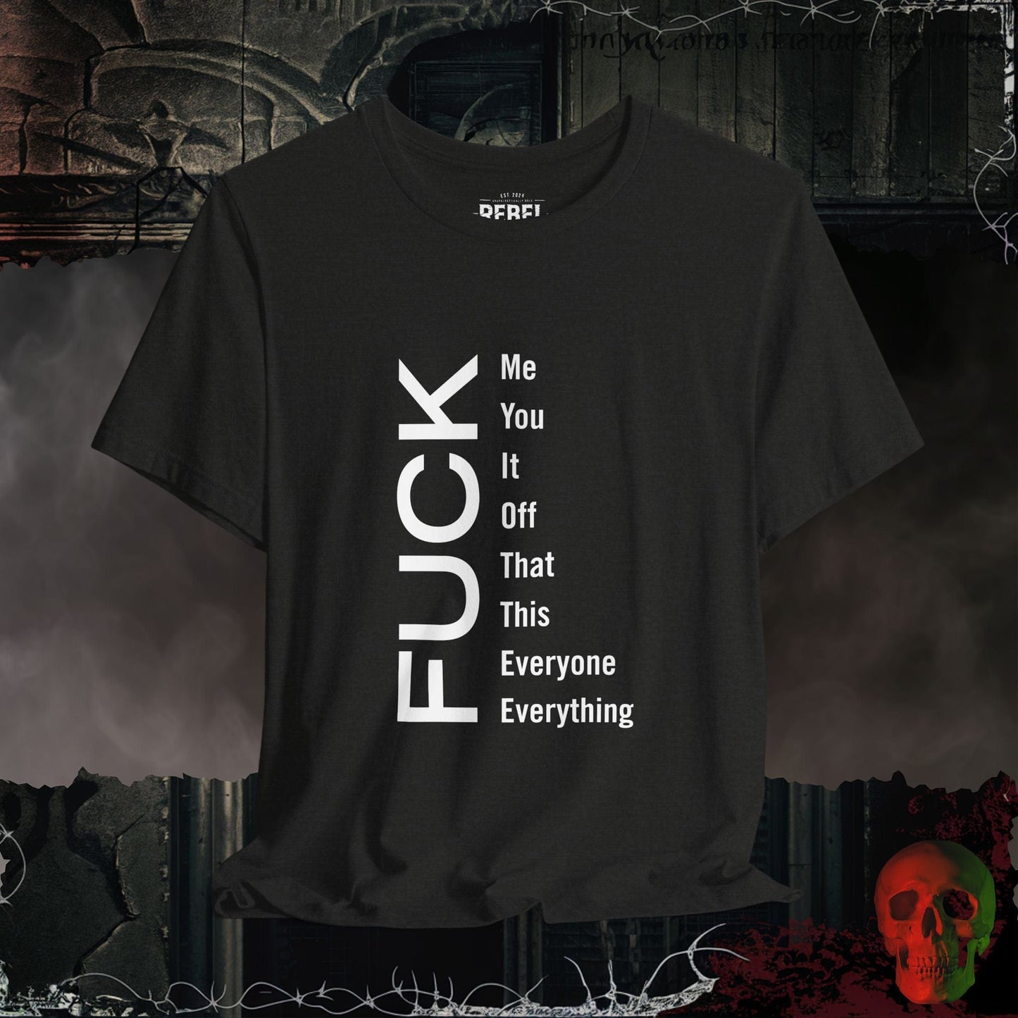 T-Shirt Black Heather / S F*ck Everything Tee