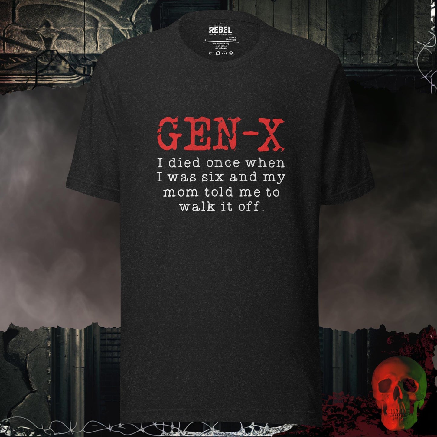 T-Shirt Black Heather / S Gen X I Died Once When I Was Six Graphic Tee Funny Shirt