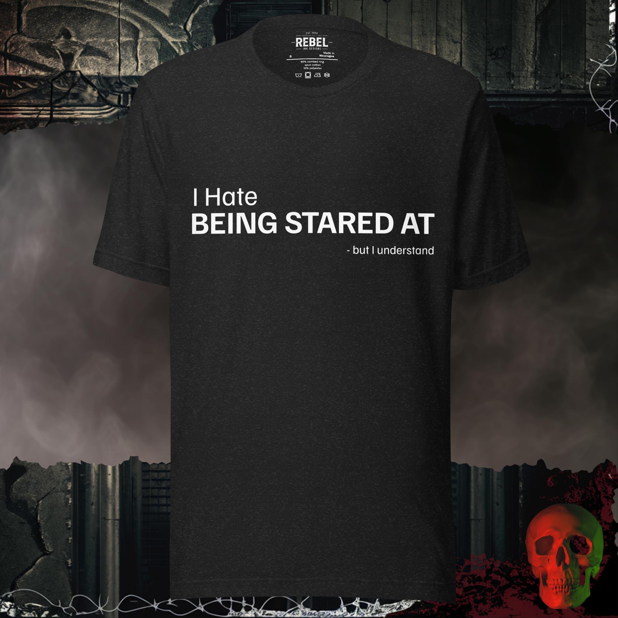 T-Shirt Black Heather / S Hate Being Stared At Tee