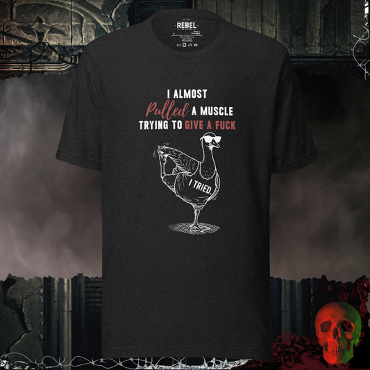 T-Shirt Black Heather / S I Almost Pulled a Muscle Tee