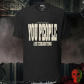 T-Shirt Black Heather / S I Drink Because You People Are Exhausting Bold Graphic Statement Tee | Rebel Ink