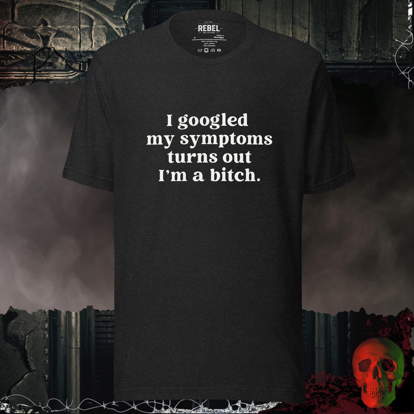T-Shirt Black Heather / S I Googled My Symptoms Tee