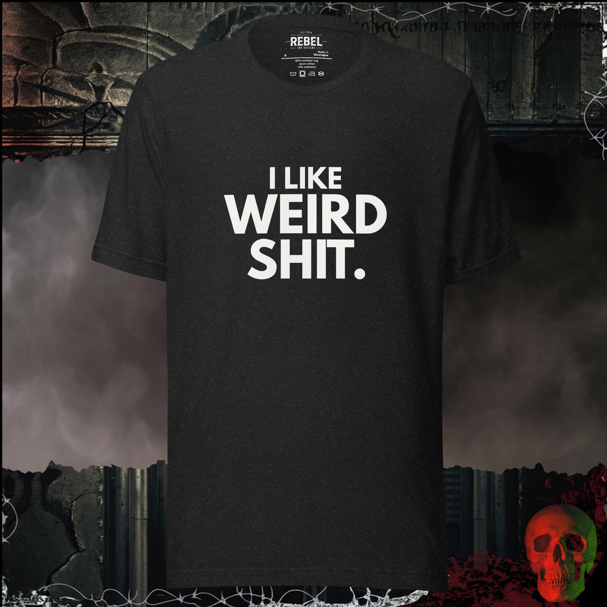 T-Shirt Black Heather / S I Like Weird Shit Graphic Tee | Rebel Ink Designs