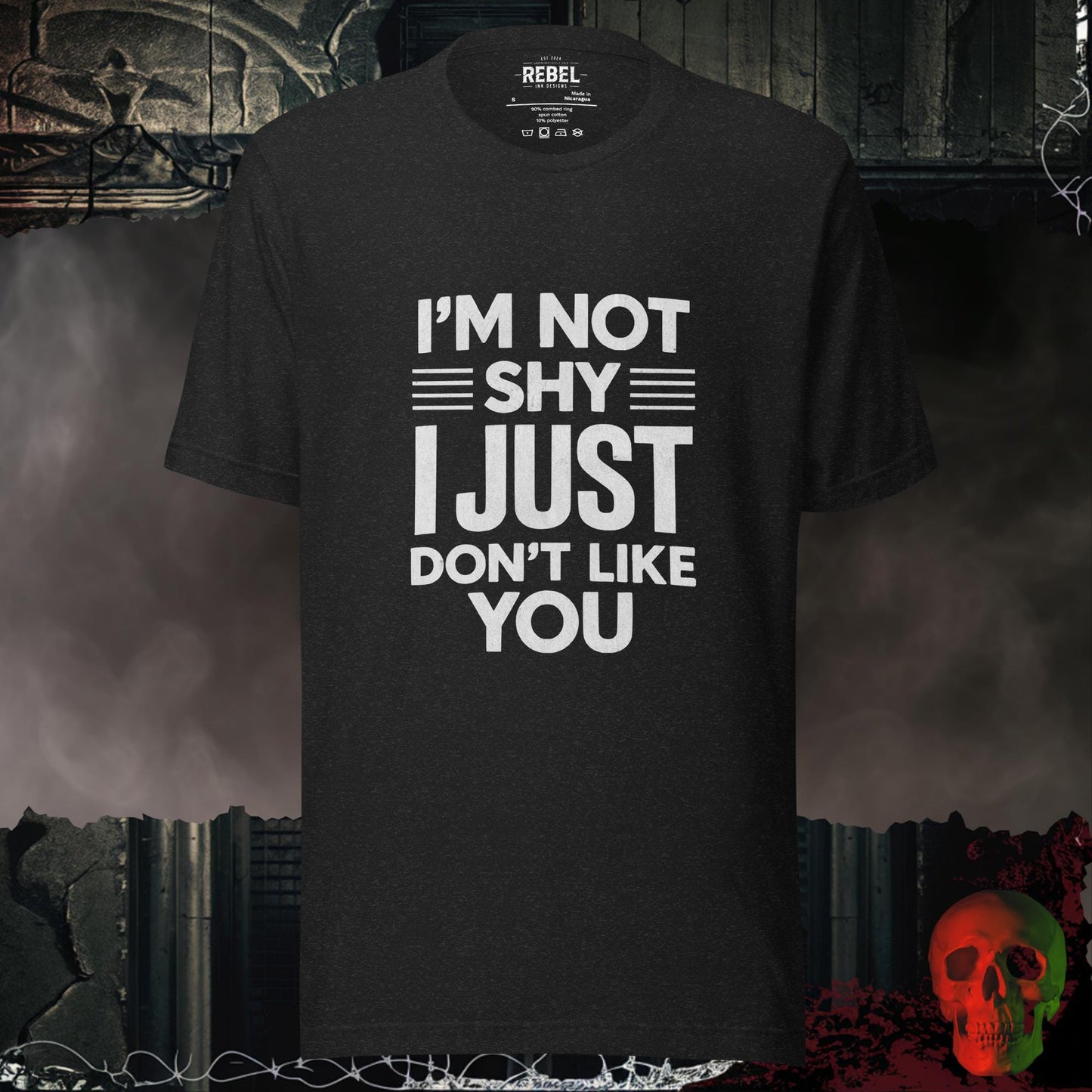 T-Shirt Black Heather / S I’m Not Shy I Just Don’t Like You Tee