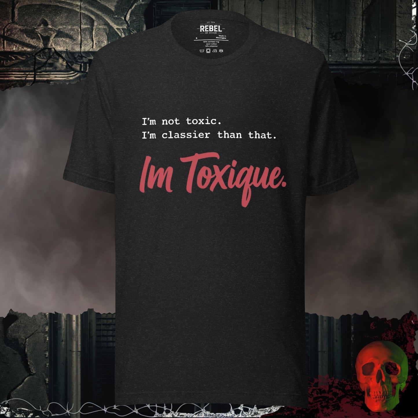 T-Shirt Black Heather / S I'm Toxique Tee