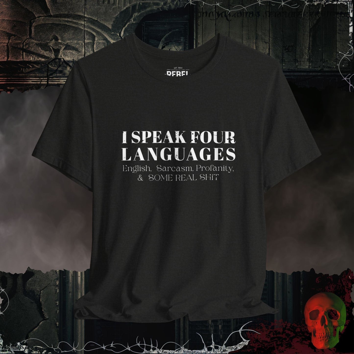 T-Shirt Black Heather / S I Speak Four Languages Tee
