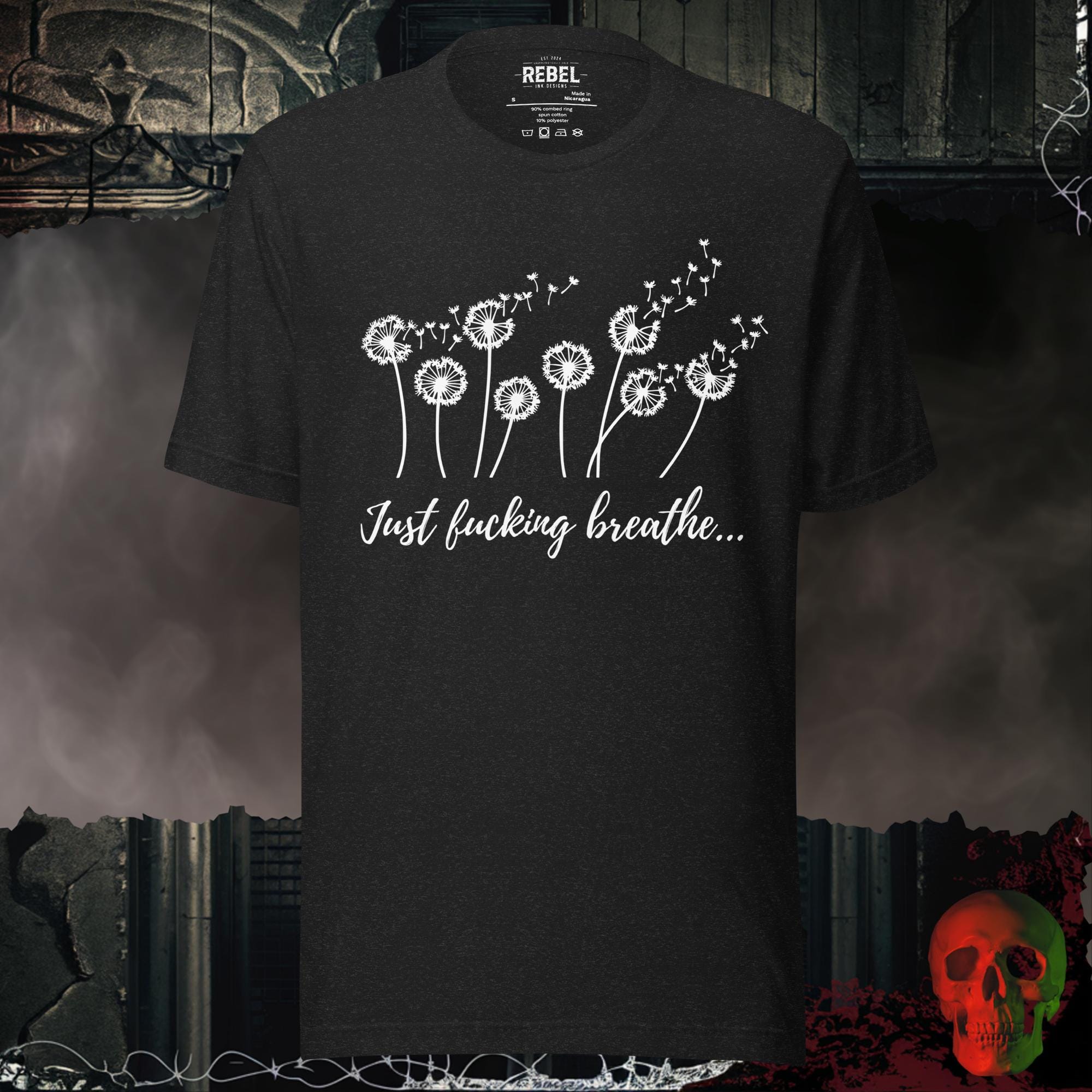 T-Shirt Black Heather / S Just F*cking Breathe Graphic Tee | Rebel Ink Designs