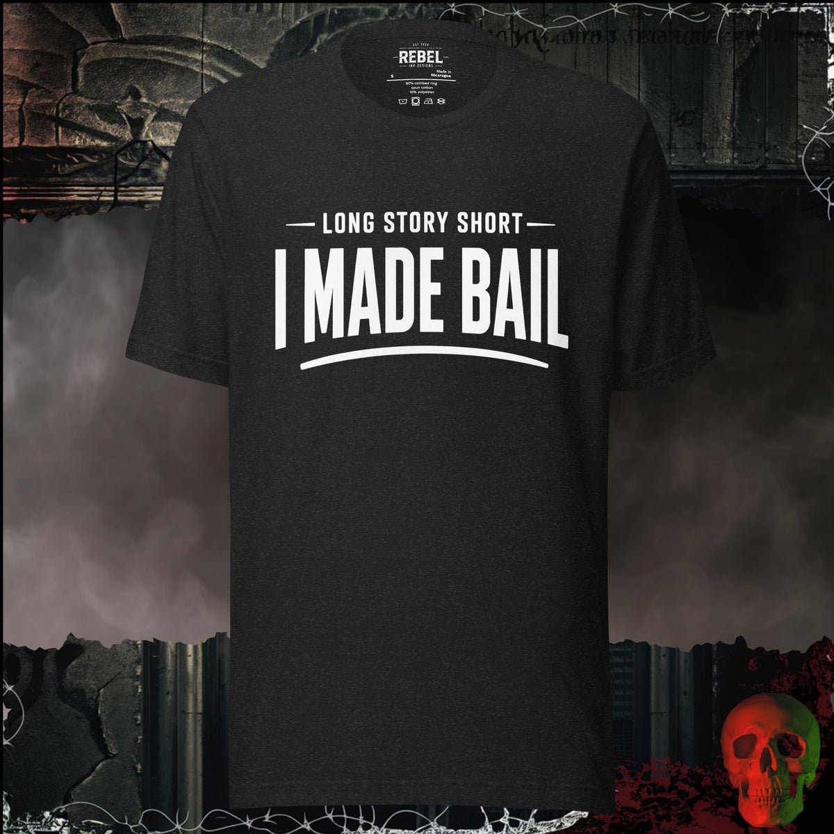T-Shirt Black Heather / S Long Story Short, I Made Bail Graphic Tee | Rebel Ink Designs