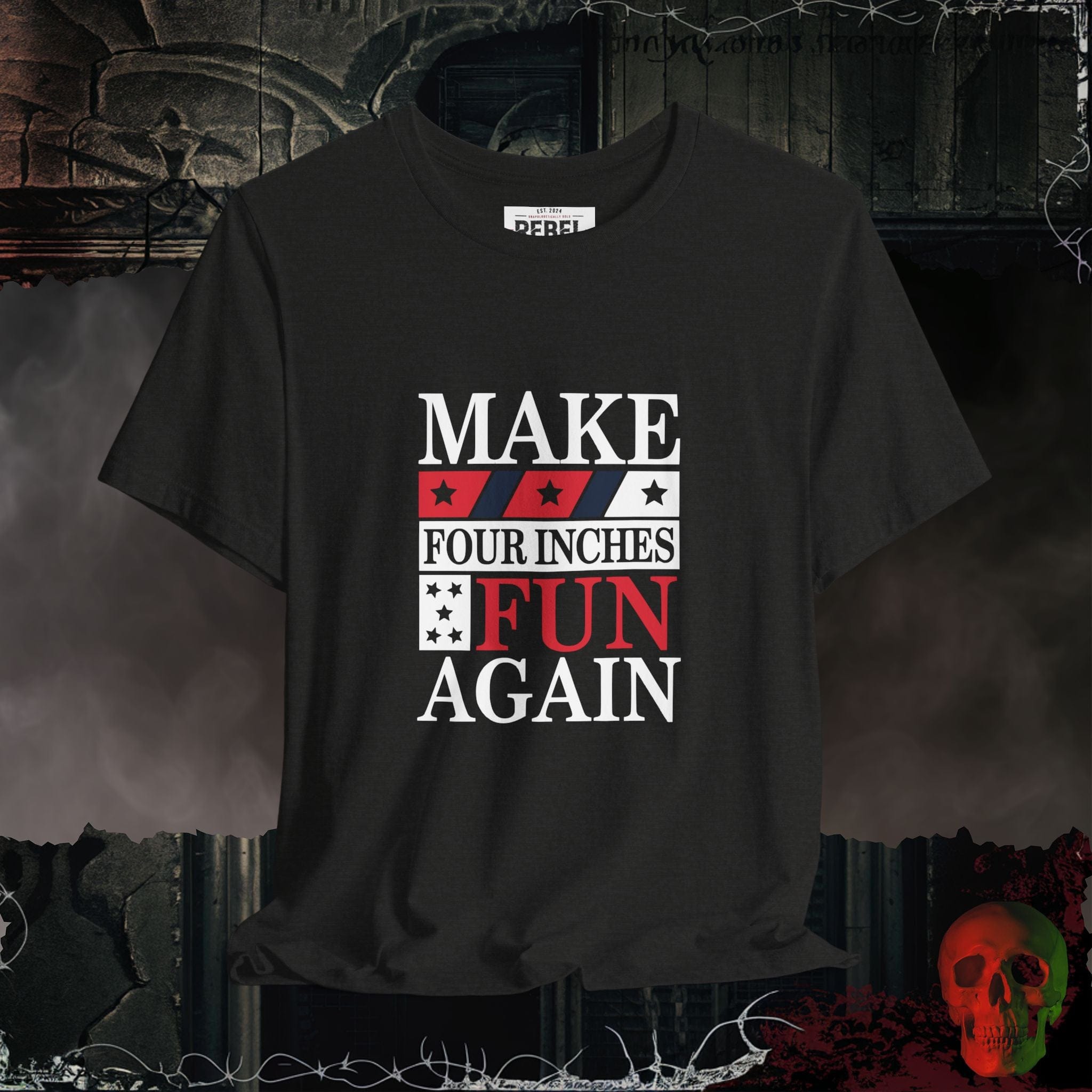 T-Shirt Black Heather / S Make Four Inches Fun Again