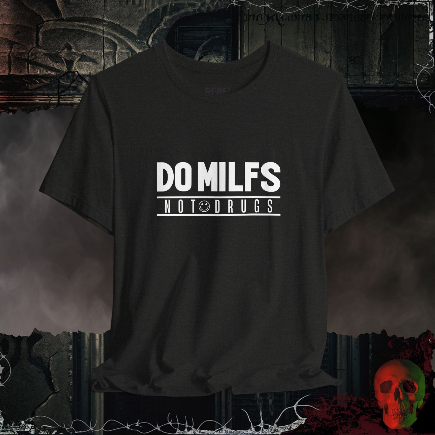 T-Shirt Black Heather / S MILF's Not Drugs T-Shirt