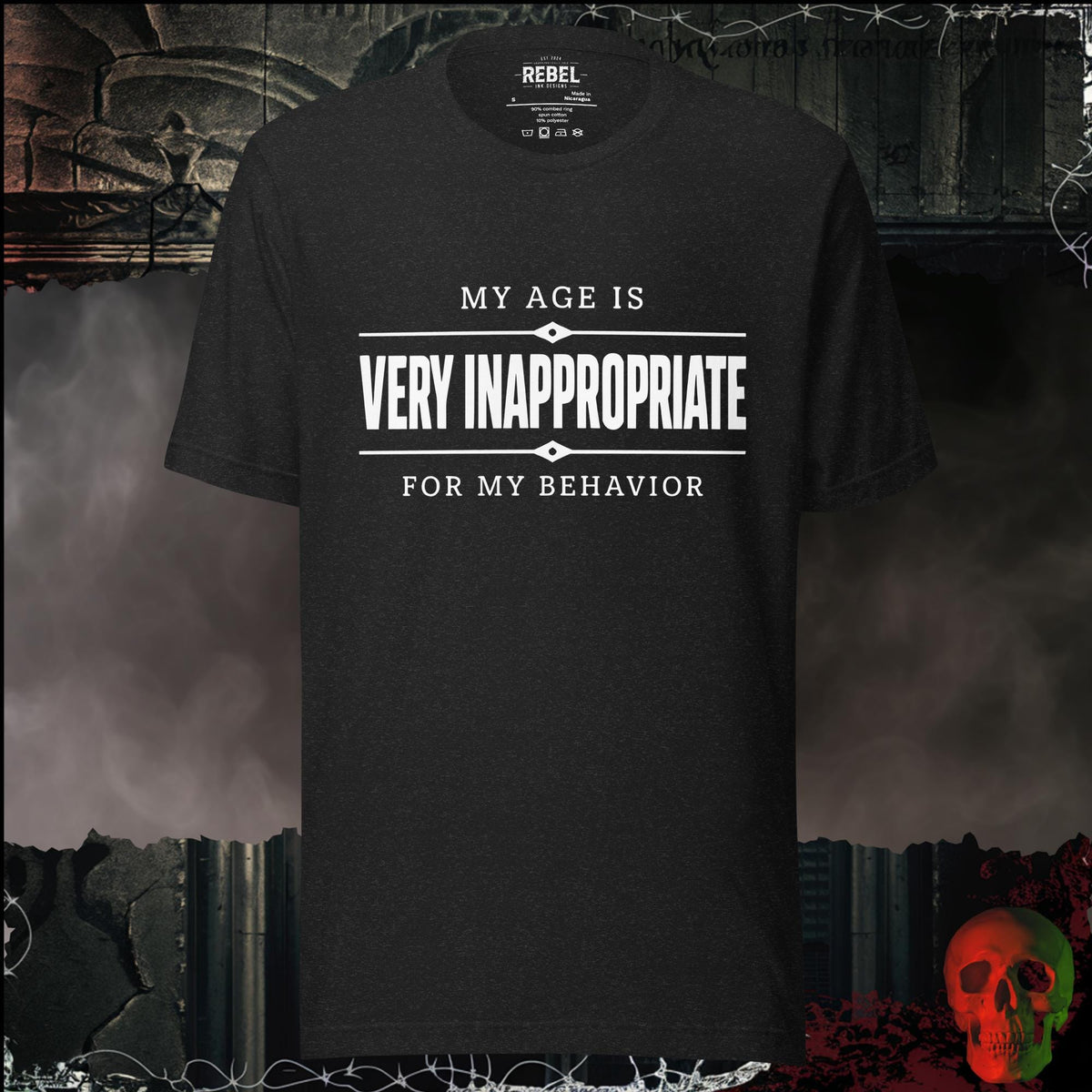 T-Shirt Black Heather / S My Age Is Very Inappropriate for My Behavior Graphic Tee | Rebel Ink Designs