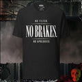 T-Shirt Black Heather / S No Filter No Brakes No Apologies Graphic Tee | Rebel Ink Designs