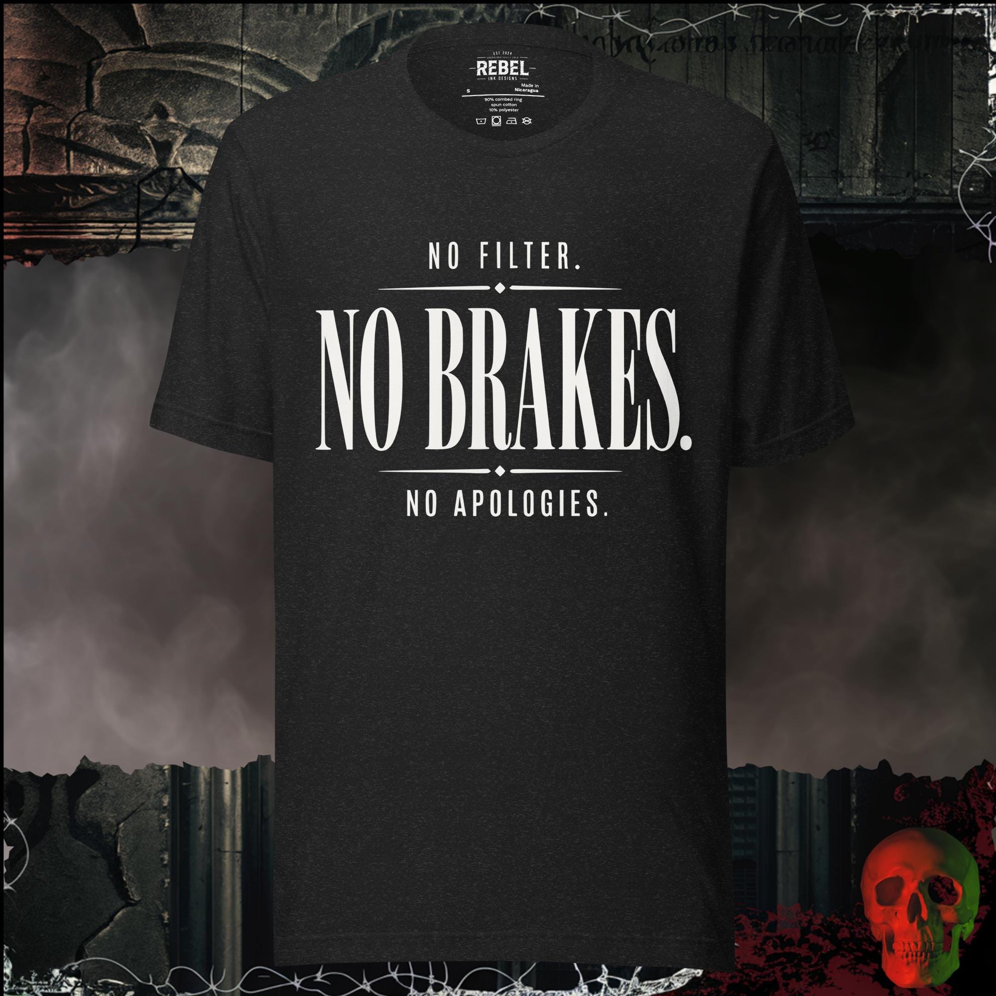 T-Shirt Black Heather / S No Filter No Brakes No Apologies Graphic Tee | Rebel Ink Designs