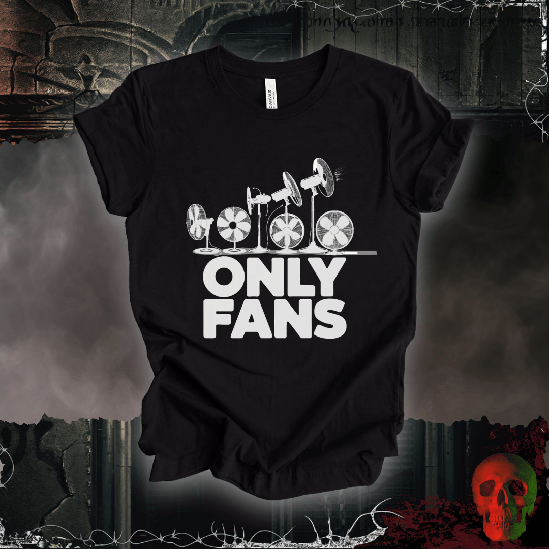 T-Shirt Black Heather / S Only Fans - The Coolest Shirts in Town T-Shirt