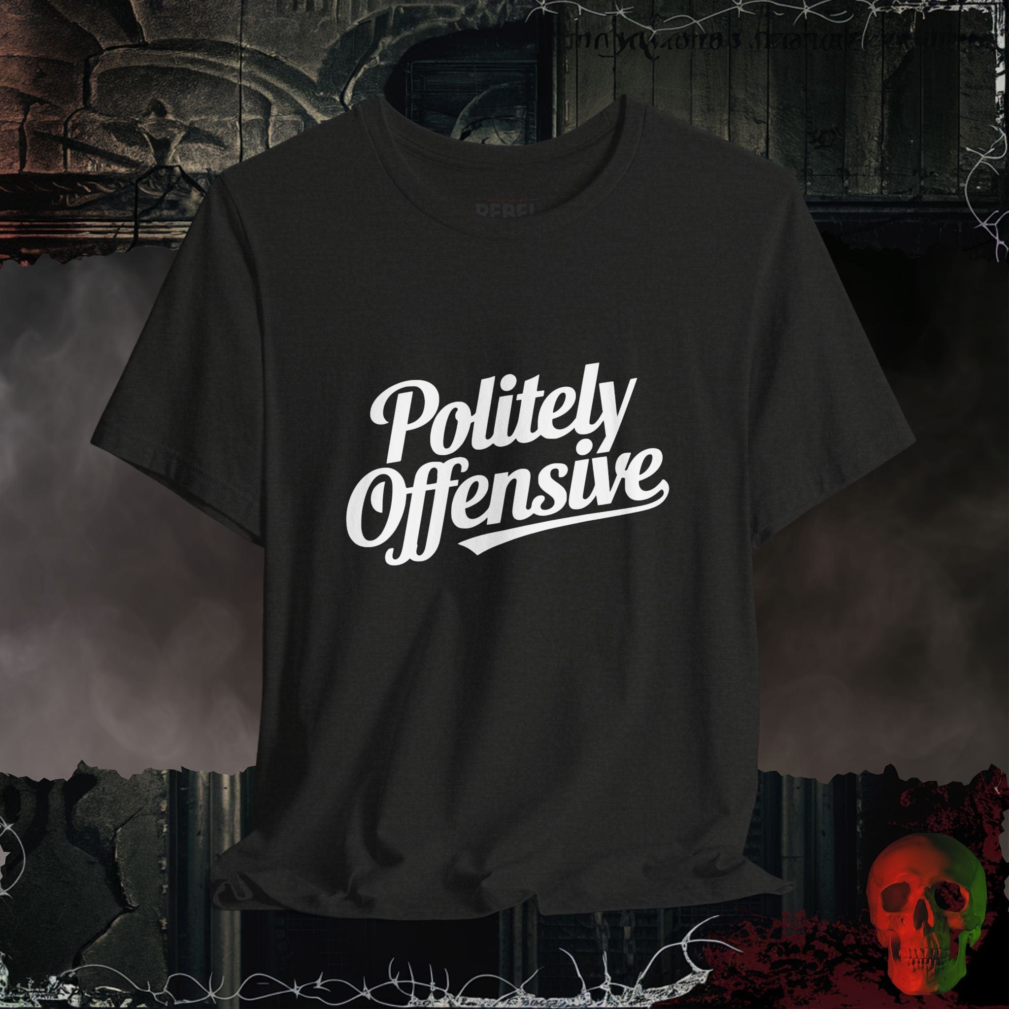 T-Shirt Black Heather / S Politely Offensive T-Shirt