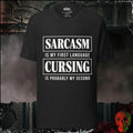 T-Shirt Black Heather / S Sarcasm Is My First Language Cursing Is Probably My Second Graphic Tee | Rebel Ink Designs