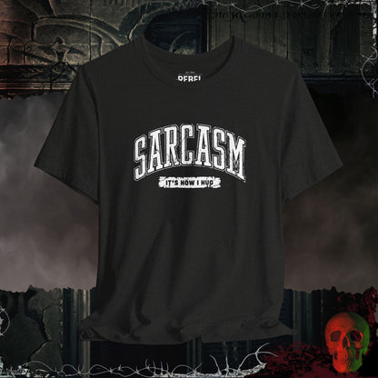 T-Shirt Black Heather / S Sarcasm T-Shirt