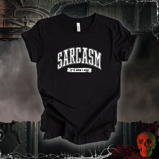 T-Shirt Black Heather / S Sarcasm T-Shirt | Funny & Bold Humor Tee