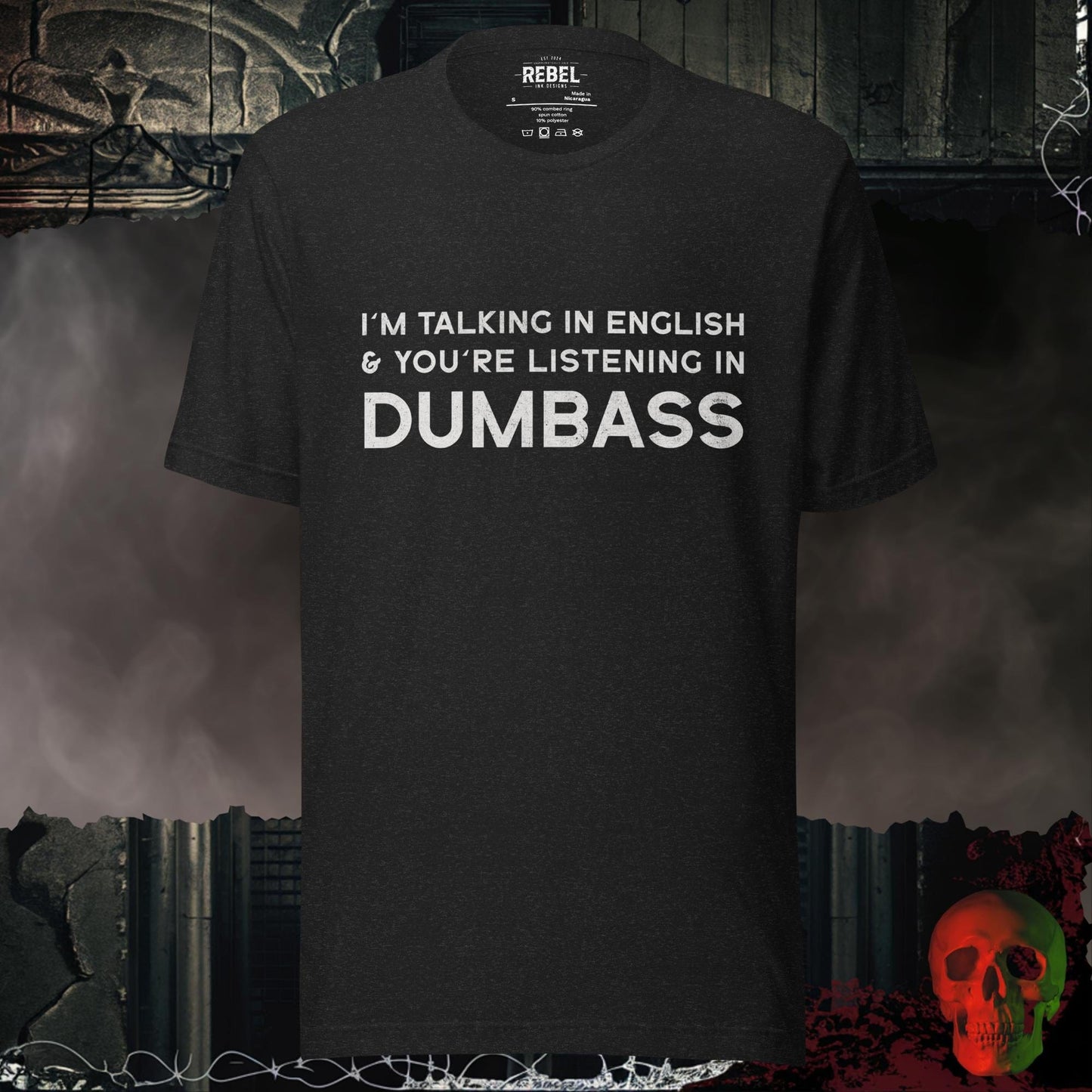 T-Shirt Black Heather / S Talking in Dumbass T-Shirt