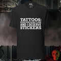 T-Shirt Black Heather / S Tattoos Are Just Stickers Tee