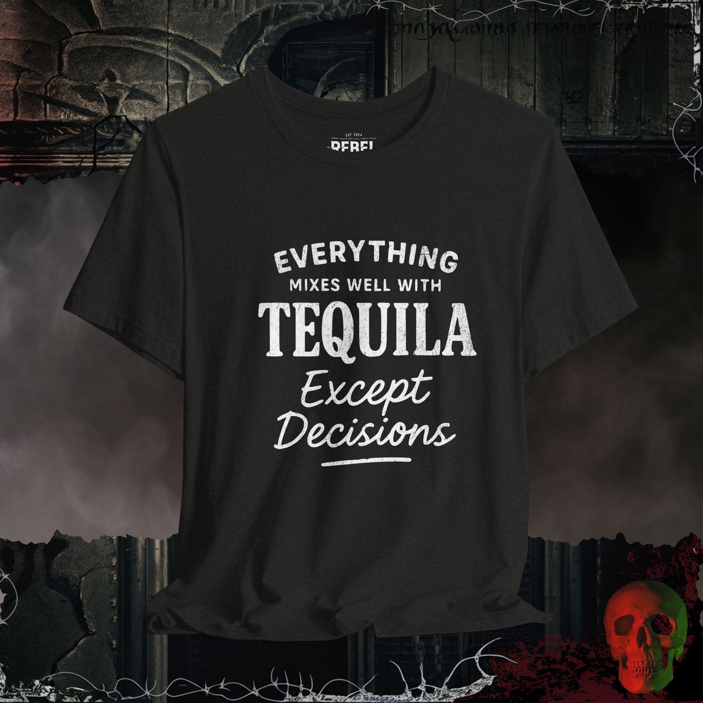 T-Shirt Black Heather / S Tequila Decisions T-Shirt